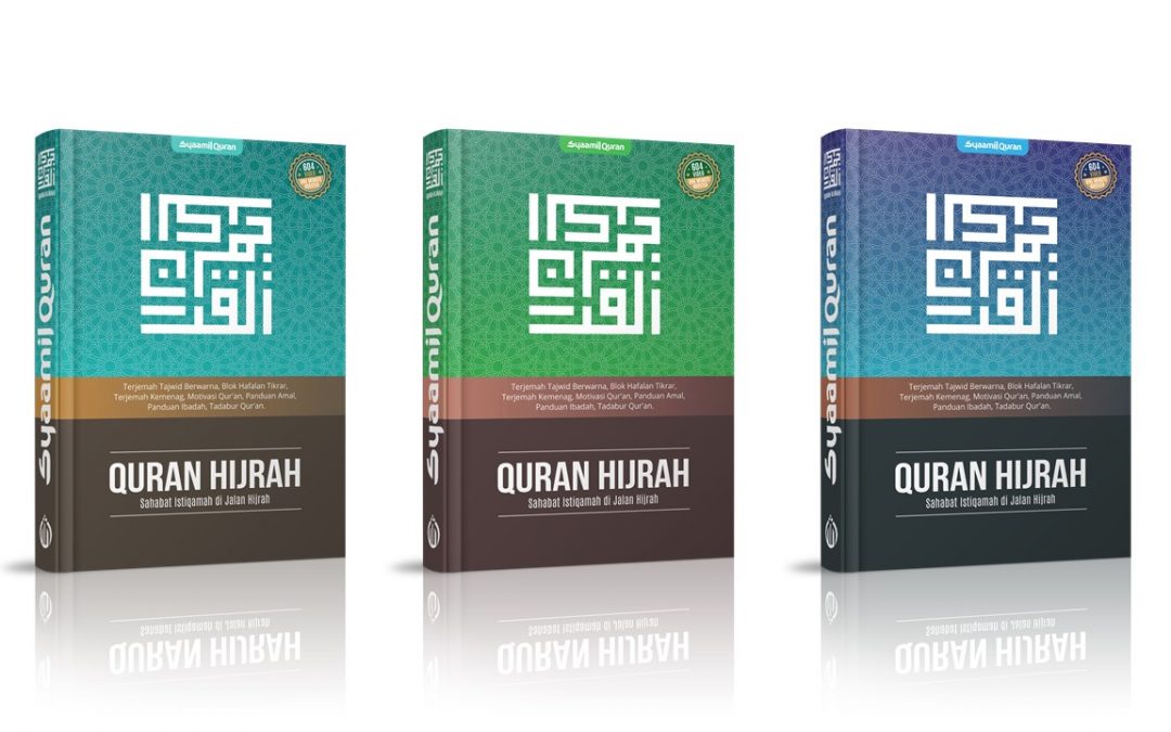 Menjaga Keistiqamahan Hijrah dengan Quran Hijrah