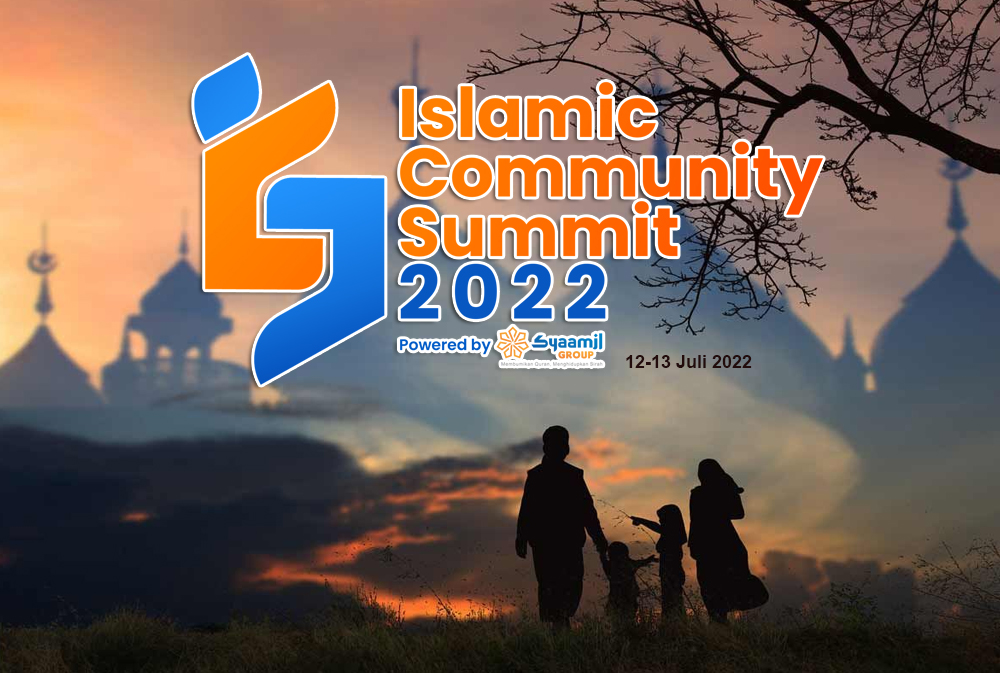 Islamic Community Summit | ICS 2022 | Berjamaah Lebih Kuat