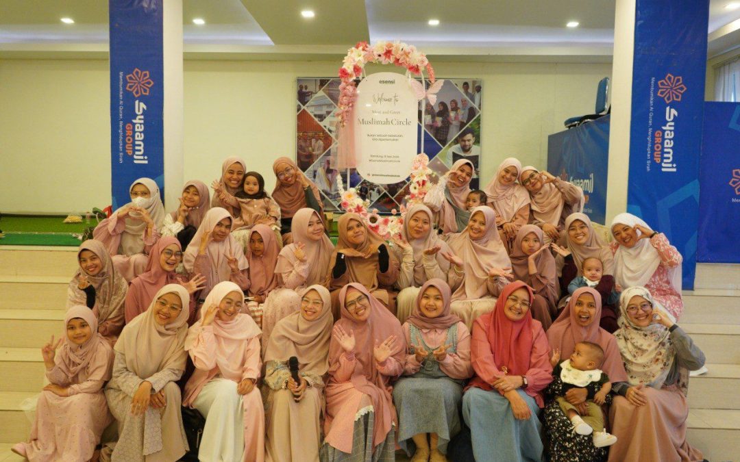 Muslimah Circle Hadirkan Ruang Hangat untuk Saling Mengenal dan Bertumbuh Bersama